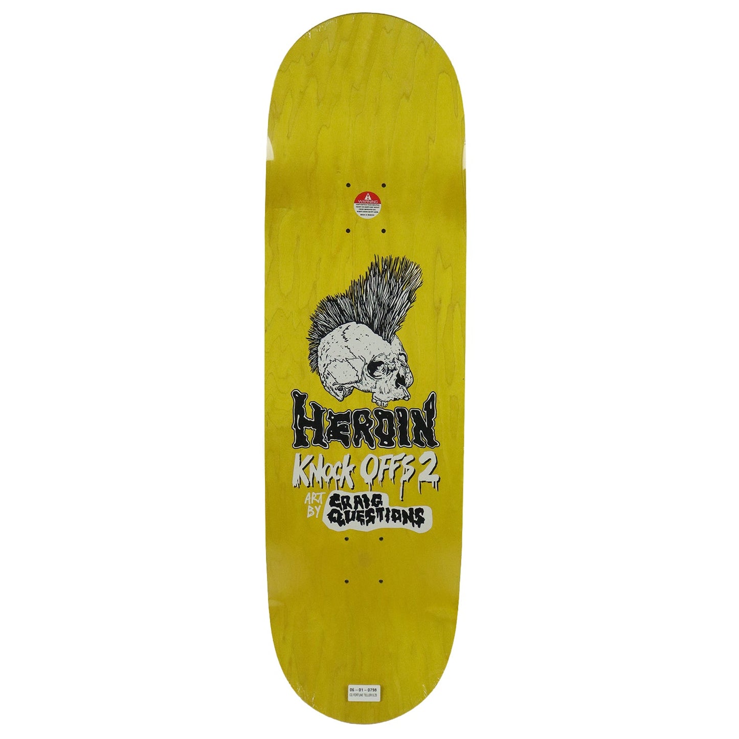 Heroin Skateboard Deck Craig Questions KO2 Fortune Teller 9.25" x 32.5"